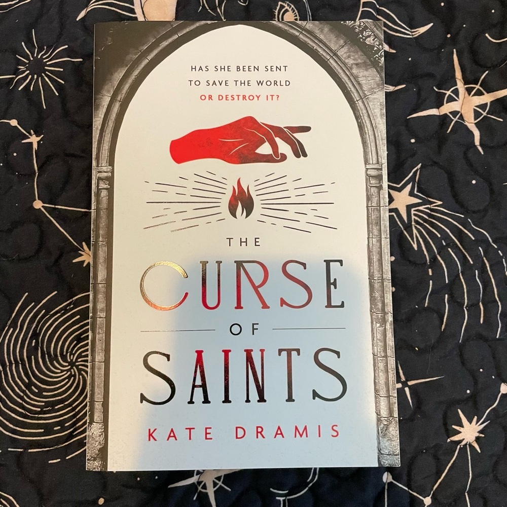 The Curse of Saints by Kate Dramis